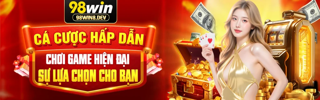 98win cá cươc hấp dẫn chơi game hiện đại banner