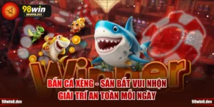 Bắn Cá Xèng