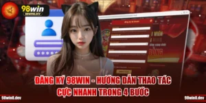 Đăng Ký 98WIN
