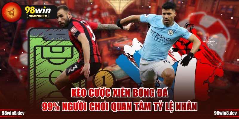 Kèo Cược Xiên Bóng Đá