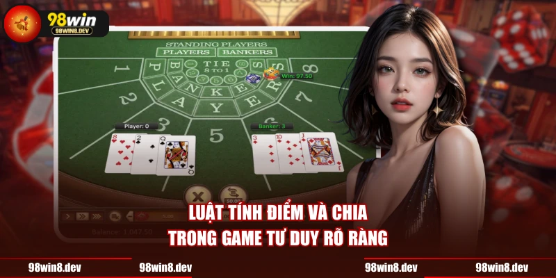 Luật tính điểm và chia trong game tư duy rõ ràng