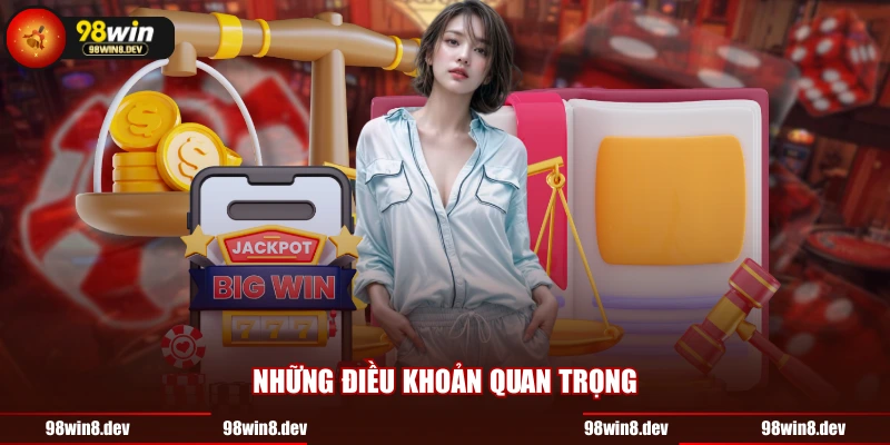 Những điều khoản quan trọng