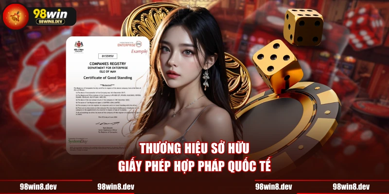 Thương hiệu sở hữu giấy phép hợp pháp quốc tế