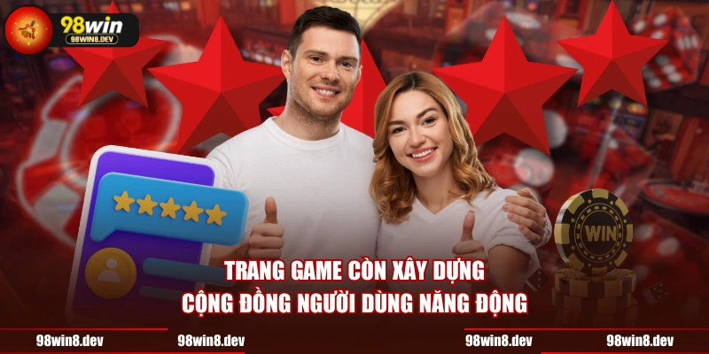 Trang game còn xây dựng cộng đồng người dùng năng động
